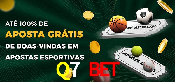 Q7 Bet Ate 100% de Aposta Gratis
